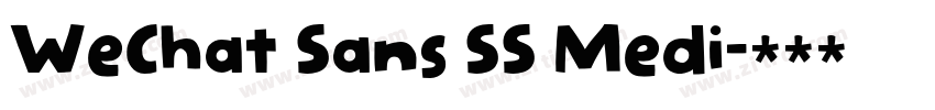 WeChat Sans SS Medi字体转换